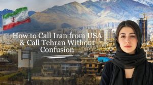 How to Call Iran from USA & Call Tehran - AmanaTel