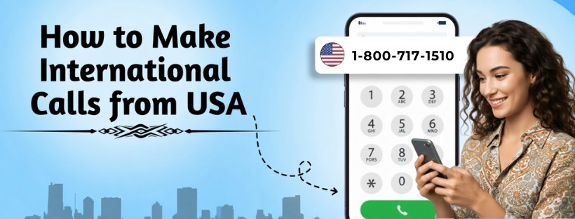 How to Make International Calls