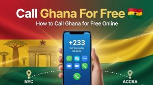 How to Call Ghana for Free Online